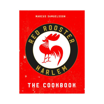 Red Rooster: The Hottest Food and Hustle in Harlem
